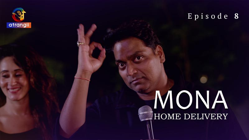 Mona Home Delivery | Season 01 | Episode 08